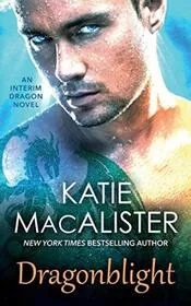Book cover for "Dragonblight" by Katie MacAlister