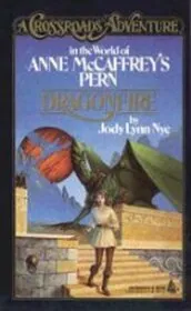 Dragonfire: McCaffrey's Pern
