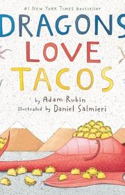 Book cover for "Dragons Love Tacos" by Adam Rubin