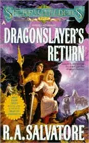Book cover for "Dragonslayer's Return/The Haggis Hunters" by RA Salvatore