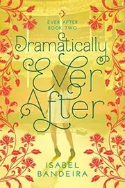 Dramatically Ever After
