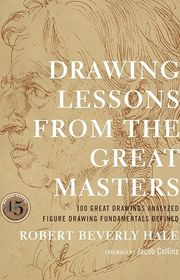 Book cover for "Drawing Lessons from the Great Masters" by Robert Beverly Hale