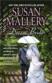 Book cover for "Dream Bride" by Susan Mallery