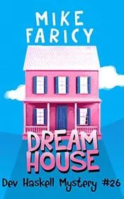 Dream House