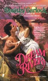 Book cover for "Dream River" by Dorothy Garlock
