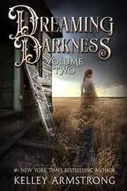 Dreaming Darkness Volume Two