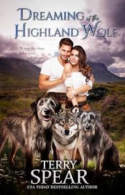 Book cover for "Dreaming of the Highland Wolf" by Terry Spear