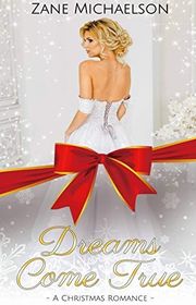 Book cover for "Dreams Come True" by Zane Michaelson