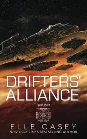 Drifters' Alliance, Book 3