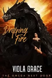 Book cover for "Dripping Fire" by Viola Grace