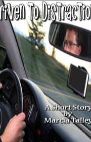 Book cover for "Driven to Distraction" by Marcia Talley