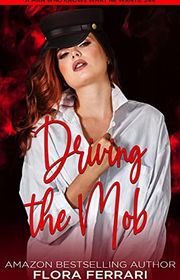 Book cover for "Driving the Mob" by Flora Ferrari