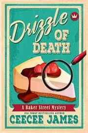 Book cover for "Drizzle of Death" by CeeCee James