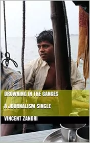 Book cover for "Drowning in the Ganges" by Vincent Zandri
