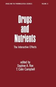 Book cover for "Drugs and Nutrients: The Interactive Effects" by T Colin Campbell