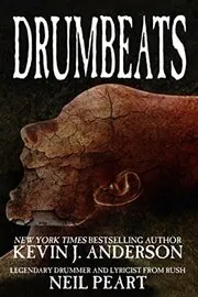 Book cover for "Drumbeats" by Kevin J Anderson