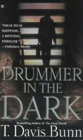 Book cover for "Drummer in the Dark" by T Davis Bunn