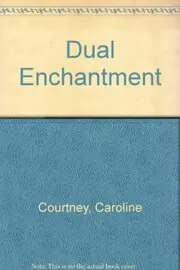 Dual enchantment