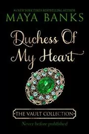 Book cover for "Duchess of My Heart" by Maya Banks