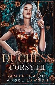 Book cover for "Duchess of Forsyth"