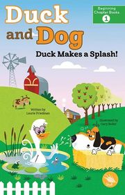 Book cover for "Duck Makes a Splash!" by Laurie Friedman