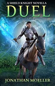 Book cover for "Duel" by Jonathan Moeller