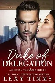 Duke of Delegation