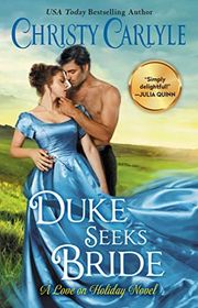 Book cover for "Duke Seeks Bride" by Christy Carlyle