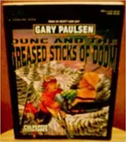 Dunc and the Greased Sticks of Doom