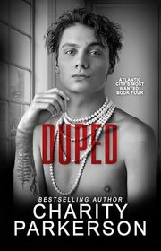 Book cover for "Duped" by Charity Parkerson