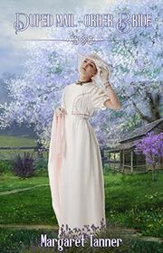 Book cover for "Duped Mail-Order Bride" by Margaret Tanner