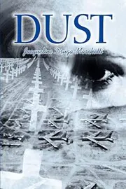 Book cover for "Dust" by Jacqueline Druga