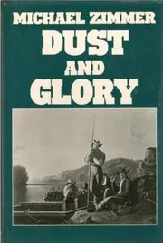 Dust And Glory