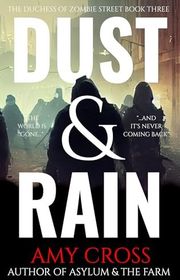 Book cover for "Dust & Rain" by Amy Cross