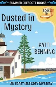 Book cover for "Dusted in Mystery" by Patti Benning