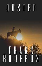 Book cover for "Duster" by Frank Roderus
