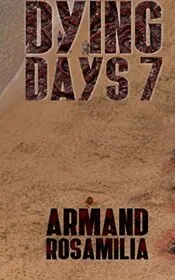 Dying Days 7