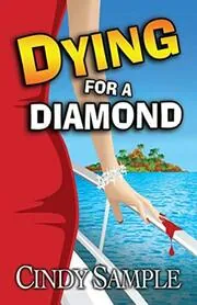 Dying for a Diamond