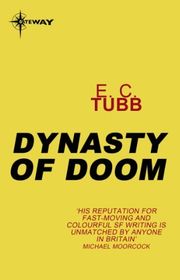 Book cover for "Dynasty of Doom" by EC Tubb