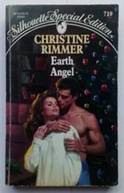Book cover for "Earth Angel" by Christine Rimmer