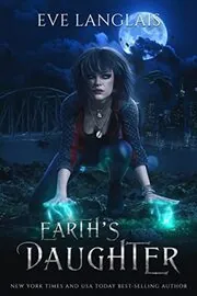 Book cover for "Earth's Daughter" by Eve Langlais