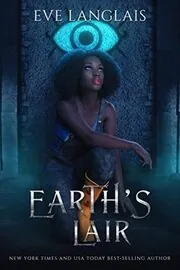 Book cover for "Earth's Lair" by Eve Langlais