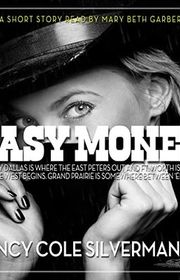 Book cover for "Easy Money" by Nancy Cole Silverman