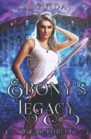 Ebony's Legacy: Year Three