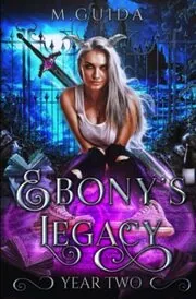 Ebony's Legacy: Year Two