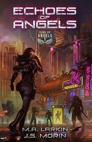 Book cover for "Echoes of Angels" by JS Morin