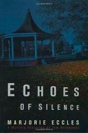 Book cover for "Echoes of Silence" by Marjorie Eccles