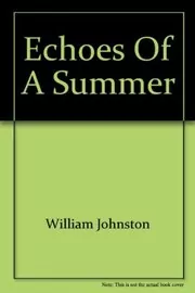 Echoes of a Summer