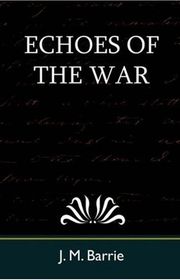 Book cover for "Echoes of the War" by JM Barrie