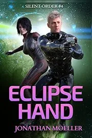 Book cover for "Eclipse Hand" by Jonathan Moeller